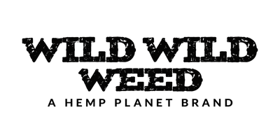 Wild Wild Weed — a Hemp Planet brand